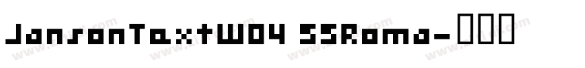JansonTextW04 55Roma字体转换